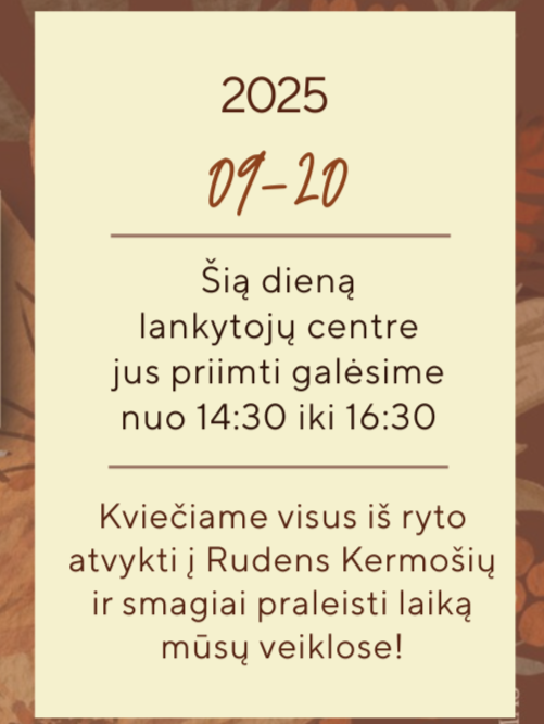 INFORMACIJA DĖL LANKYTOJŲ CENTRO DARBO LAIKO