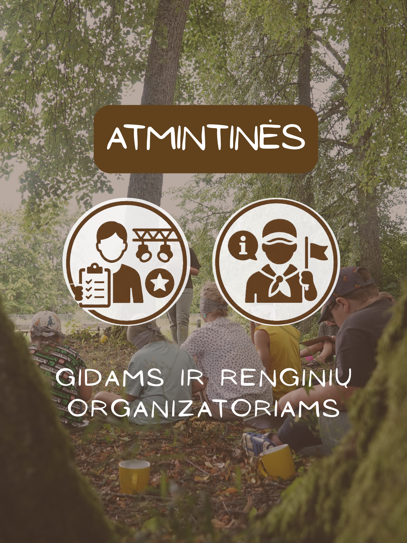 ATMINTINĖS GIDAMS IR RENGINIŲ ORGANIZATORIAMS